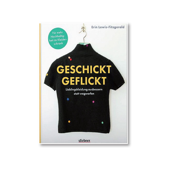 Cover Erin Lewis-Fitzgerald: Geschickt geflickt