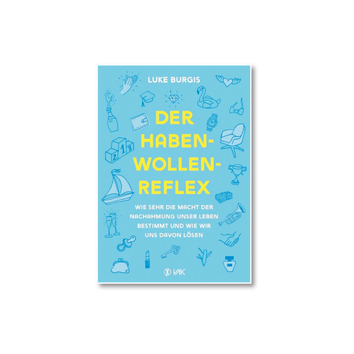 Buch Haben-Wollen-Reflex