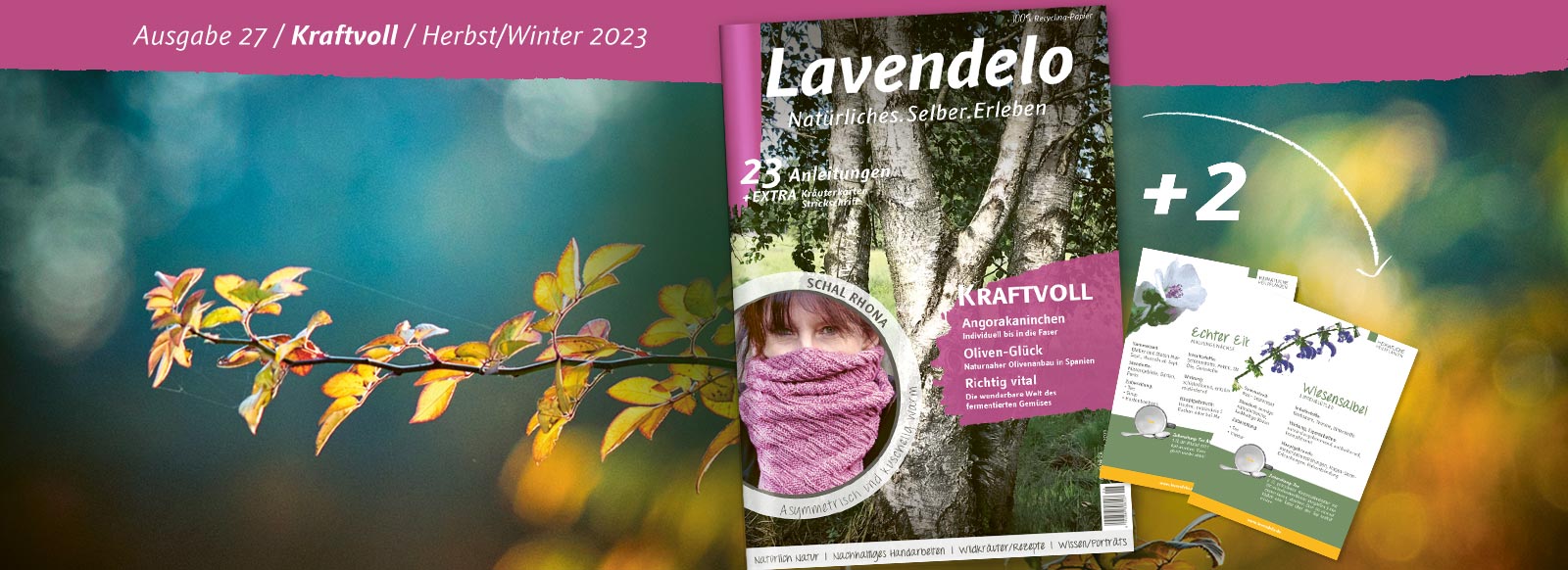 Natur Erleben mit der Zeitschrift Lavendelo